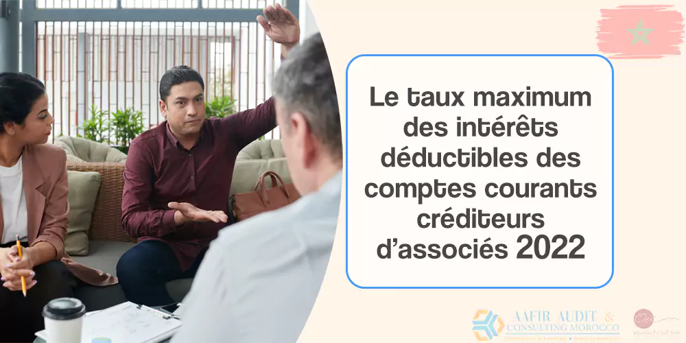The maximum rate of deductible interest on partners’ current accounts 2022