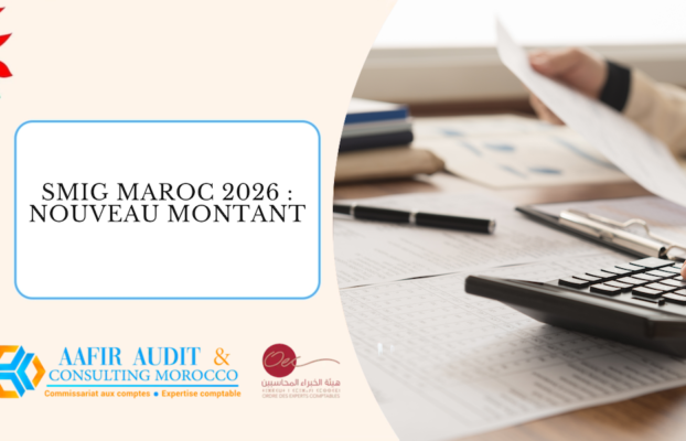 SMIG Maroc 2026 : nouveau montant, calcul et impact sur la paie